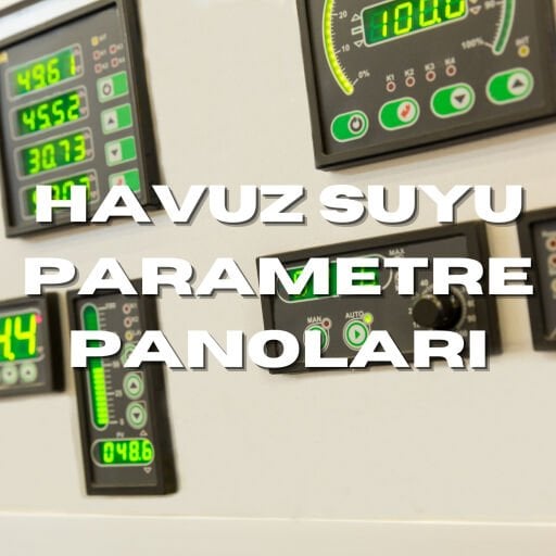 Havuz Suyu Parametre Panoları